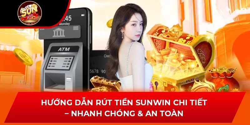 Rút tiền sunwin